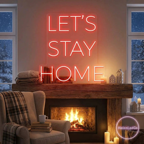 Let's Stay Home Led Neon Sign Light