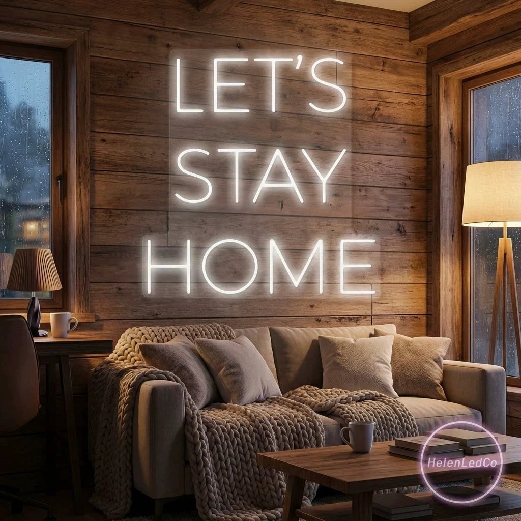 Let's Stay Home Led Neon Sign Light