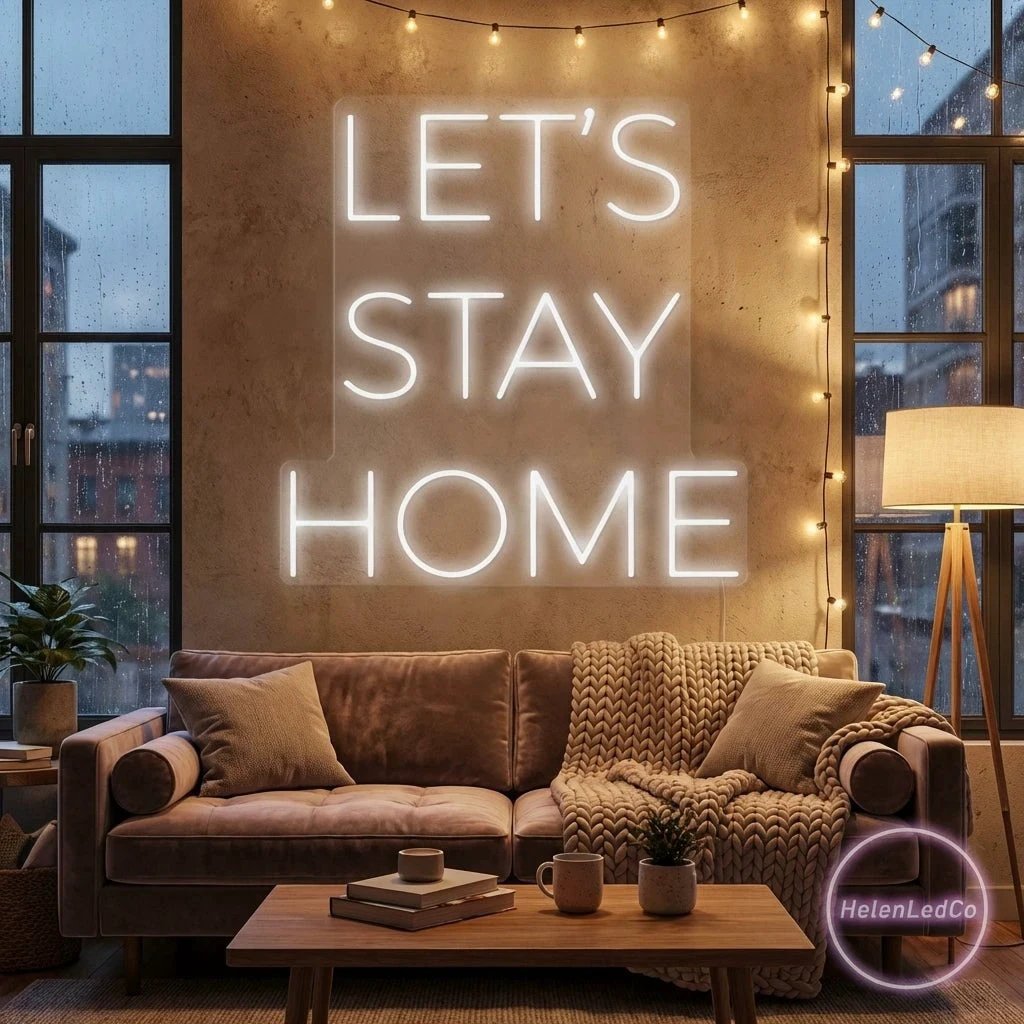 Let's Stay Home Led Neon Sign Light