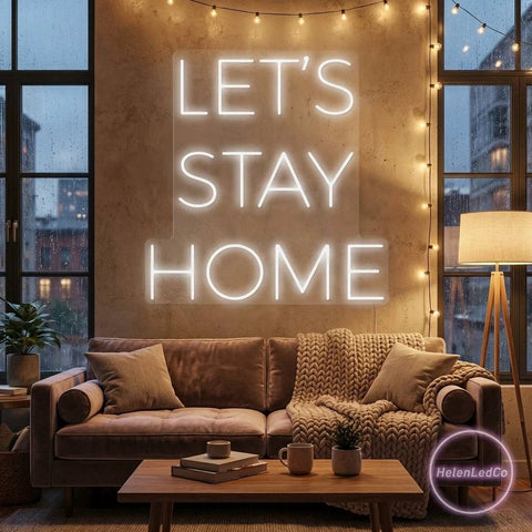 Let's Stay Home Led Neon Sign Light