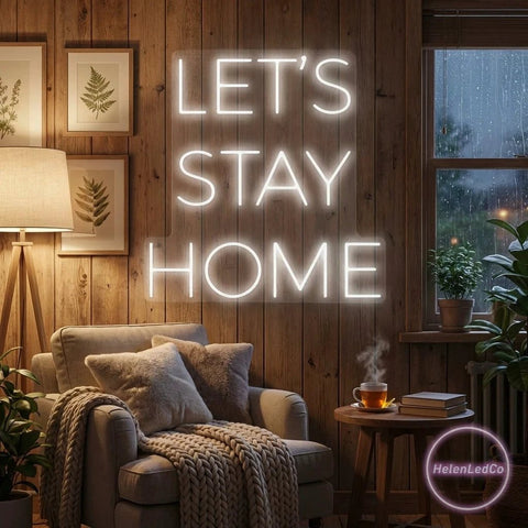 Let's Stay Home Led Neon Sign Light
