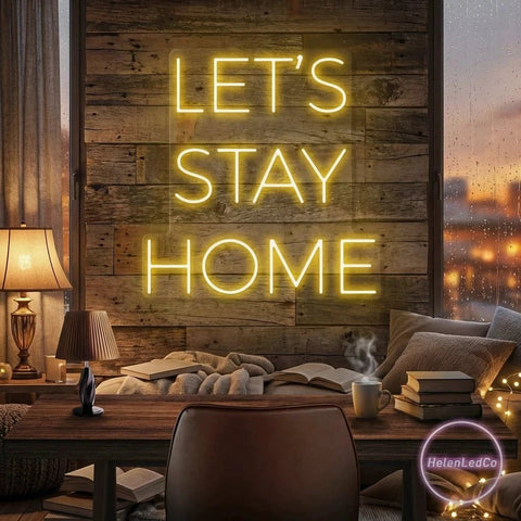Let's Stay Home Led Neon Sign Light