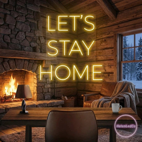 Let's Stay Home Led Neon Sign Light