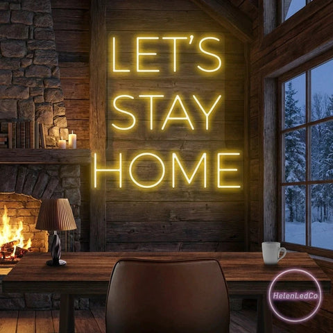 Let's Stay Home Led Neon Sign Light