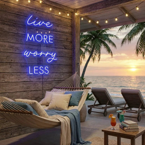 Live More Worry Less Led Neon Sign Light