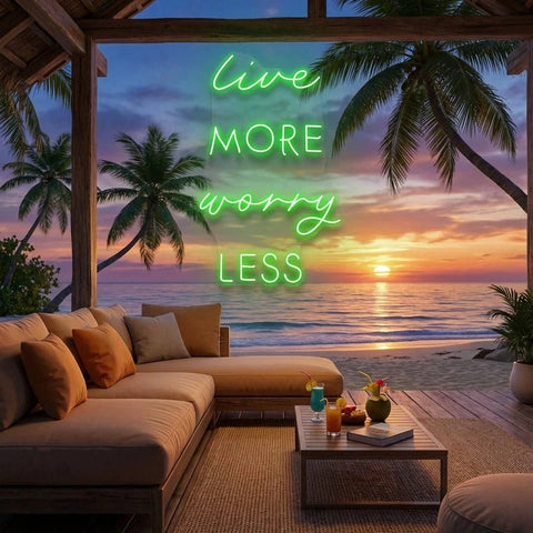 Live More Worry Less Led Neon Sign Light