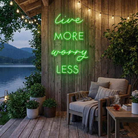 Live More Worry Less Led Neon Sign Light