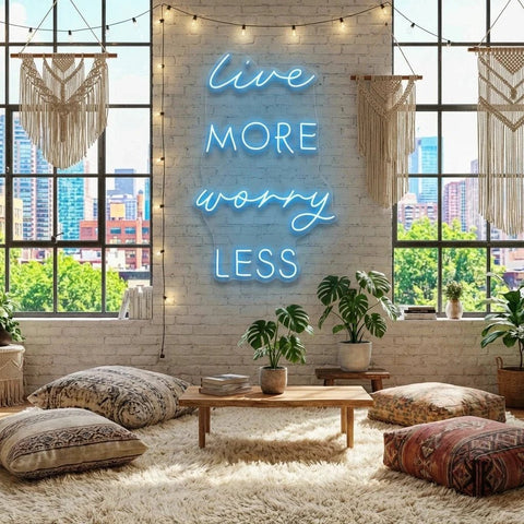 Live More Worry Less Led Neon Sign Light