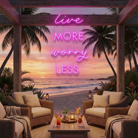 Live More Worry Less Led Neon Sign Light