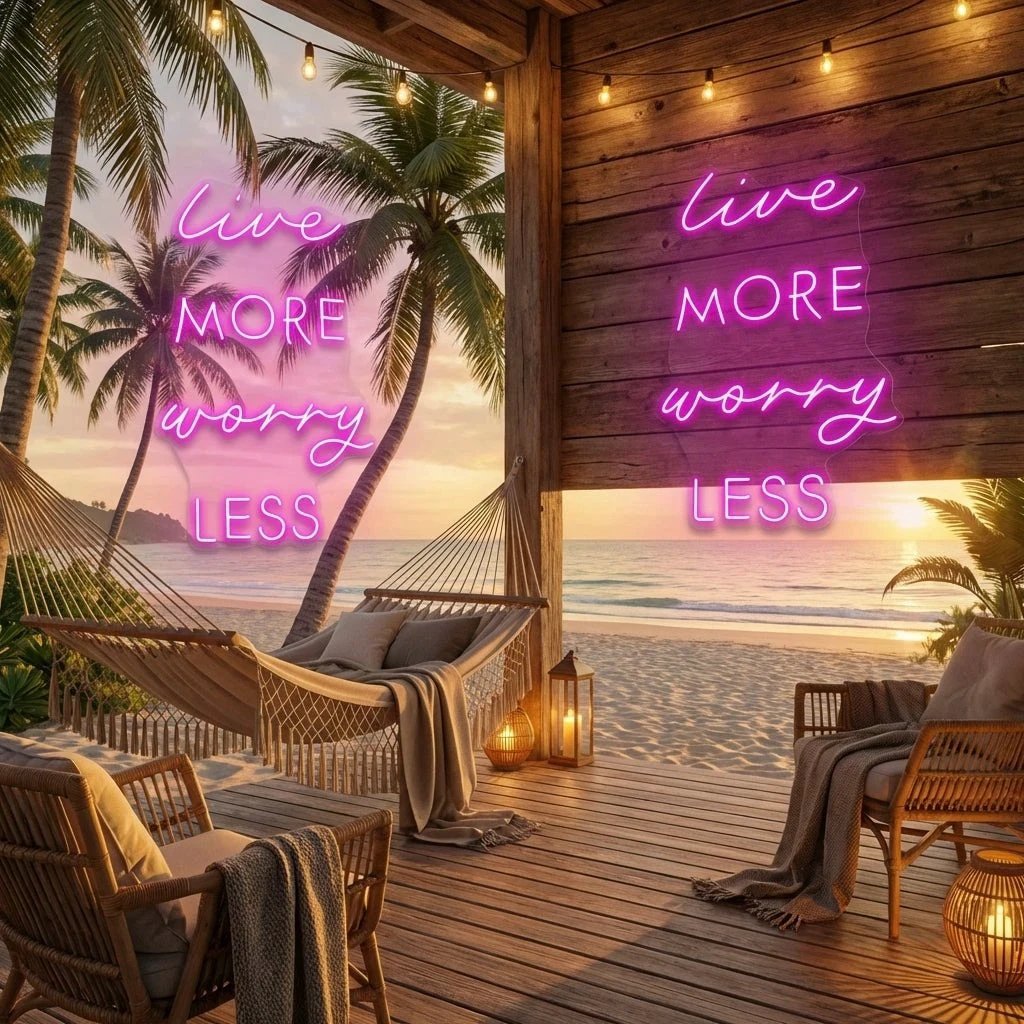 Live More Worry Less Led Neon Sign Light