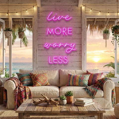 Live More Worry Less Led Neon Sign Light