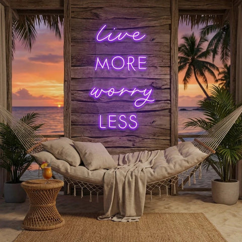 Live More Worry Less Led Neon Sign Light