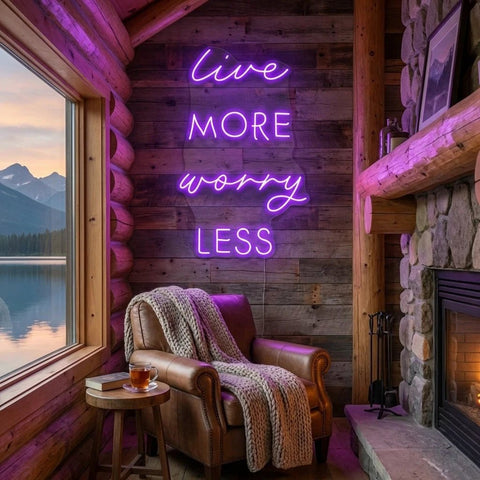 Live More Worry Less Led Neon Sign Light