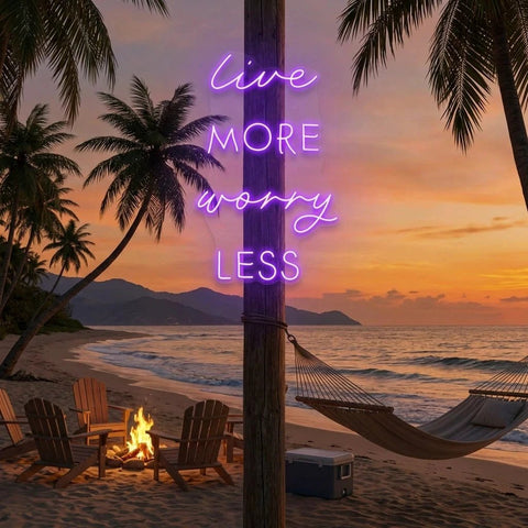 Live More Worry Less Led Neon Sign Light