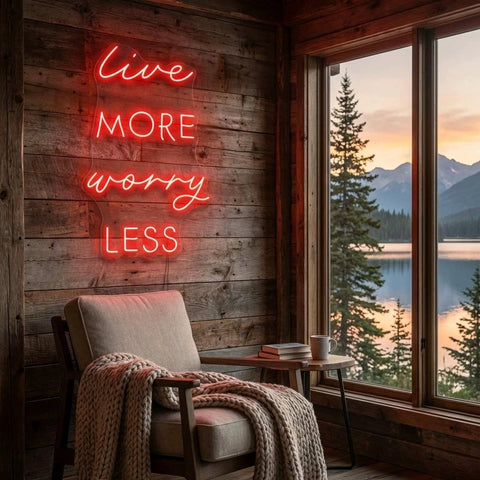 Live More Worry Less Led Neon Sign Light
