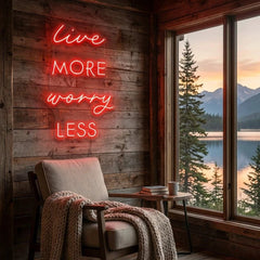 Live More Worry Less Led Neon Sign Light