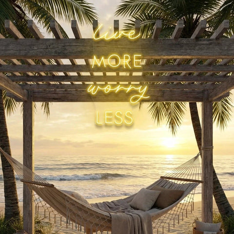 Live More Worry Less Led Neon Sign Light