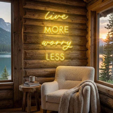 Live More Worry Less Led Neon Sign Light