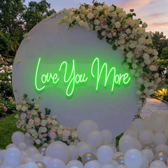 Love You More Led Neon Sign Light