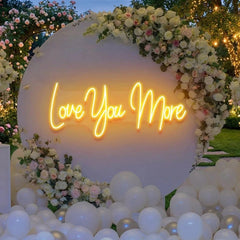Love You More Led Neon Sign Light