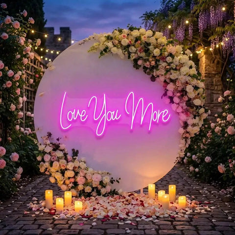 Love You More Led Neon Sign Light