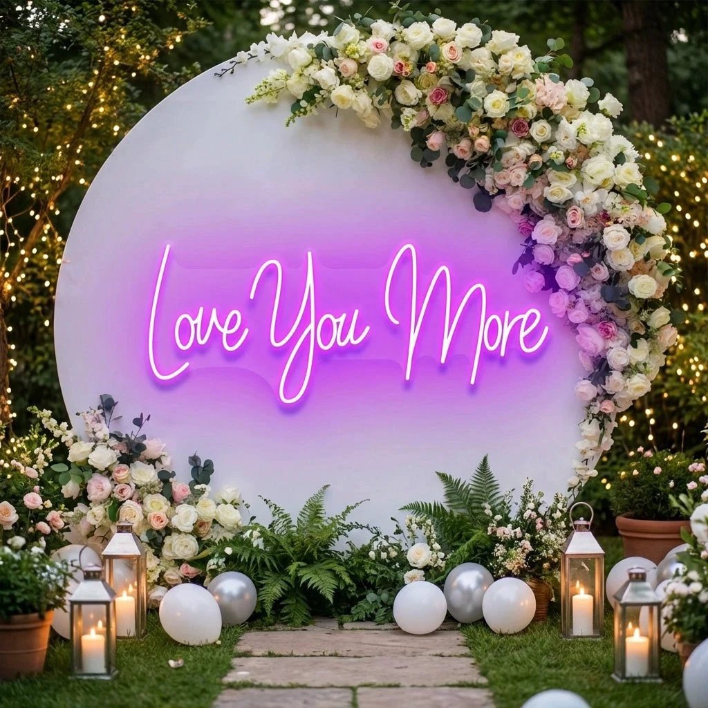 Love You More Led Neon Sign Light