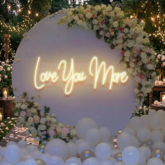 Love You More Led Neon Sign Light