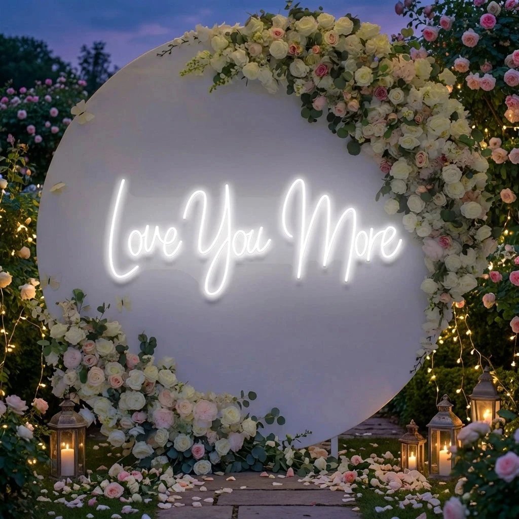 Love You More Led Neon Sign Light