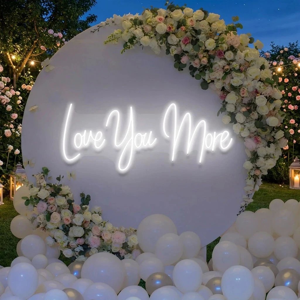 Love You More Led Neon Sign Light