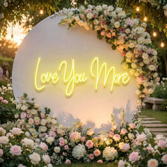 Love You More Led Neon Sign Light