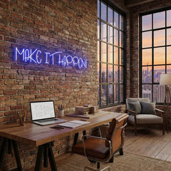 Make It Happen Neon Sign Light