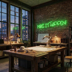 Make It Happen Neon Sign Light