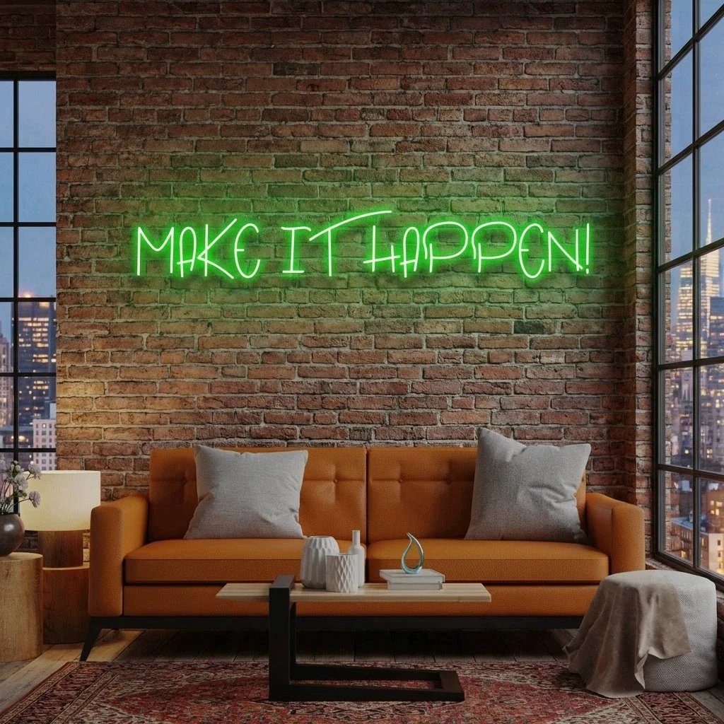 Make It Happen Neon Sign Light