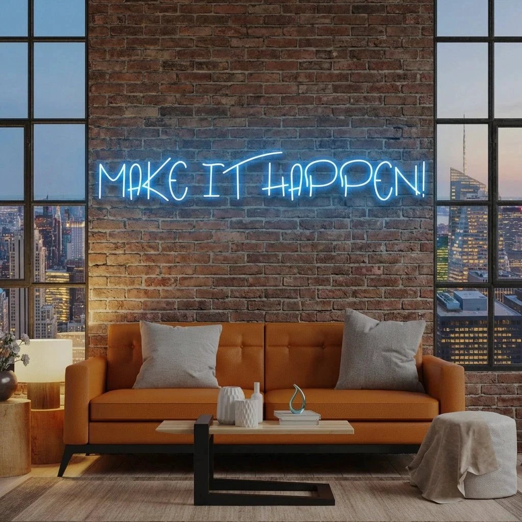 Make It Happen Neon Sign Light