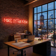Make It Happen Neon Sign Light