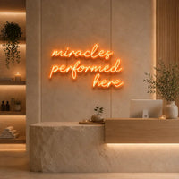 Miracles Performed Here