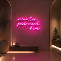 Miracles Performed Here