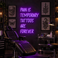 Pain is Temporary, Tattoos Are Forever