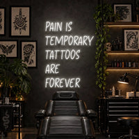 Pain is Temporary, Tattoos Are Forever