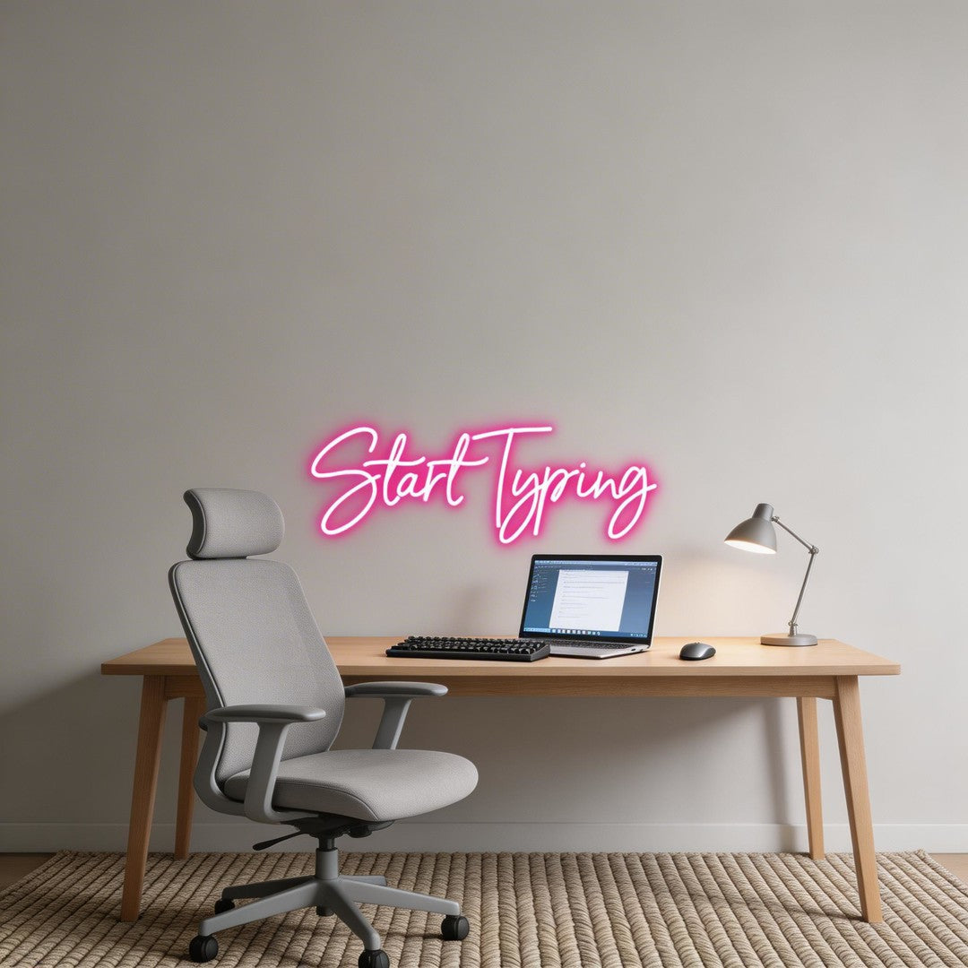 Custom Neon: Start Typing