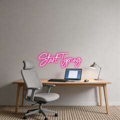 Custom Neon: Start Typing