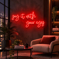 Say It With Your Eyes