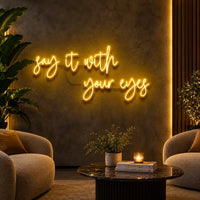Say It With Your Eyes