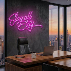 Stay All Day Led Neon Sign Light
