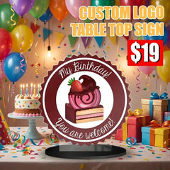 Custom Table Top Sign