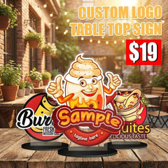 Custom Table Top Sign