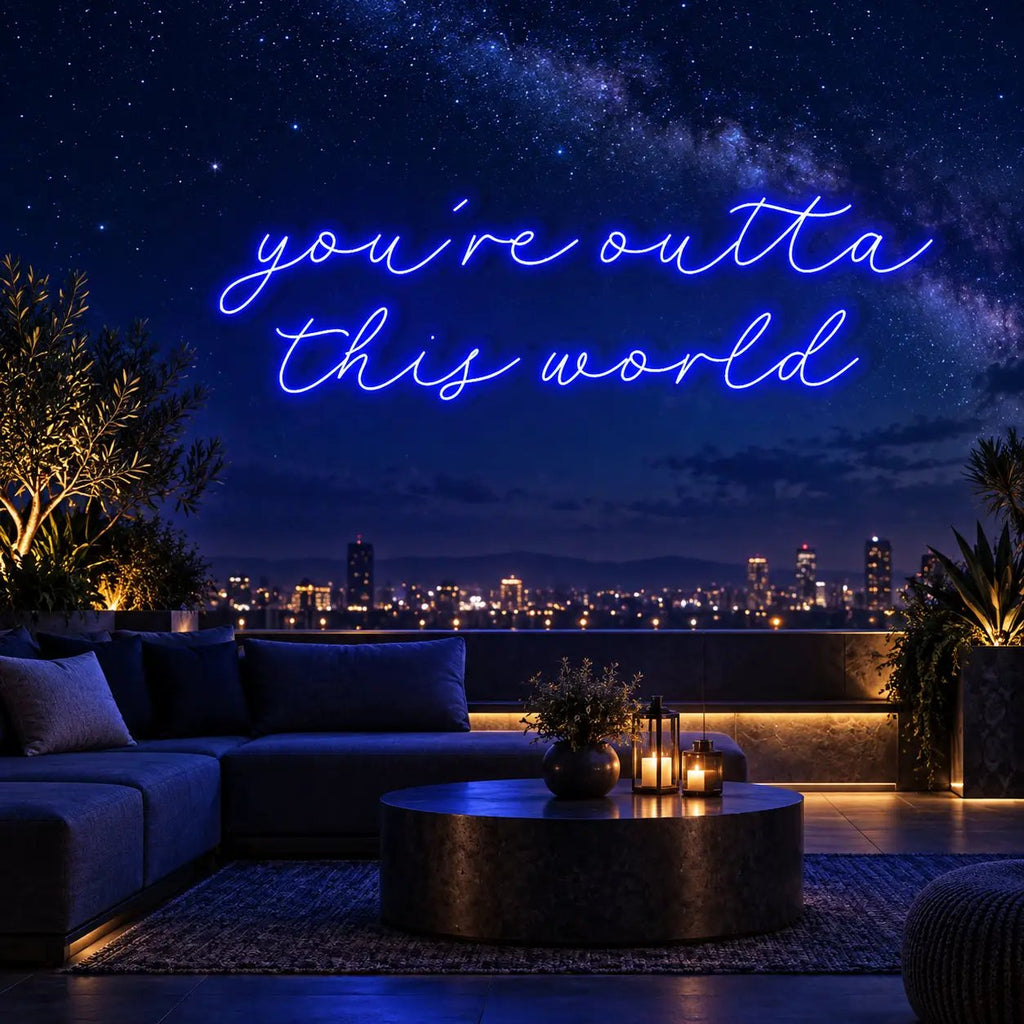 You're Outta This World