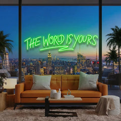 The World Is Yours Led Neon Sign Light - Upbeat Your Life