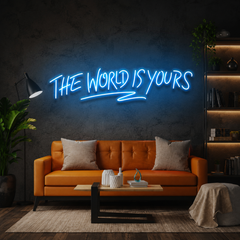 The World Is Yours Led Neon Sign Light - Upbeat Your Life