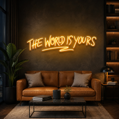 The World Is Yours Led Neon Sign Light - Upbeat Your Life
